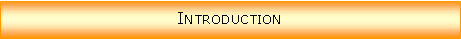 Zone de Texte: Introduction